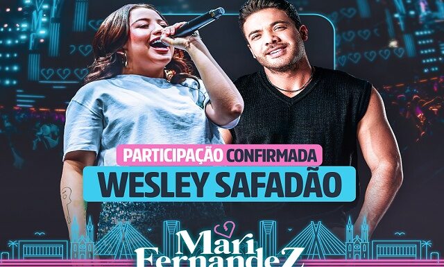 Mari Fernandez confirma Wesley Safadão na gravação do DVD