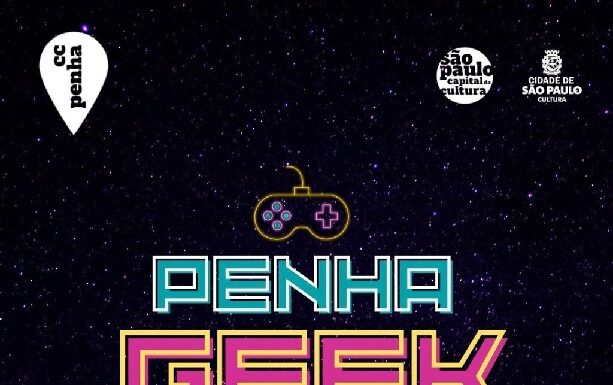 Penha Geek 2024: Cultura geek invade o Centro Cultural Penha em junho!