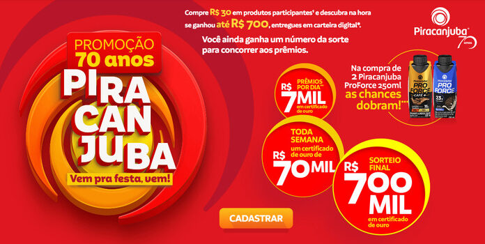 Piracanjuba completa 70 anos e lança promoção com prêmio de R$ 700 mil!