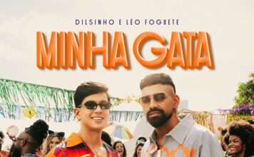 Dilsinho e Léo Foguete lançam “Minha Gata” para o Carnaval 2026