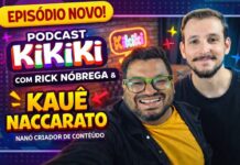 Podcast KiKiKi com Rick Nóbrega: influenciador Kauê Naccarato revela como monetizou antes dos 10K e encara a correria da vida real, Assista!