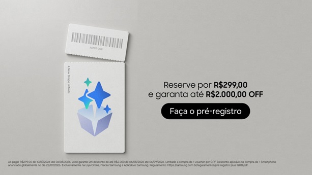 RNPL_samsung-galaxy-unpacked-julho-2026-pre-registro-plus.jpg.jpg